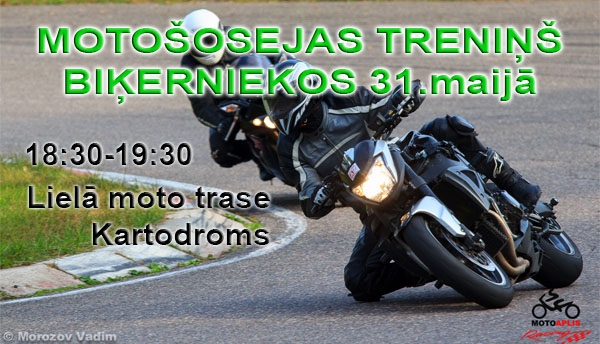 Motošosejas treniņi biķerniekos